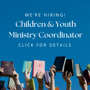 Hands upraised, holding Bibles, with text saying "Children and Youth Ministry Coordinator Click for Details